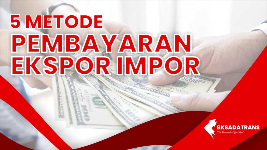 pembayaran ekspor impor